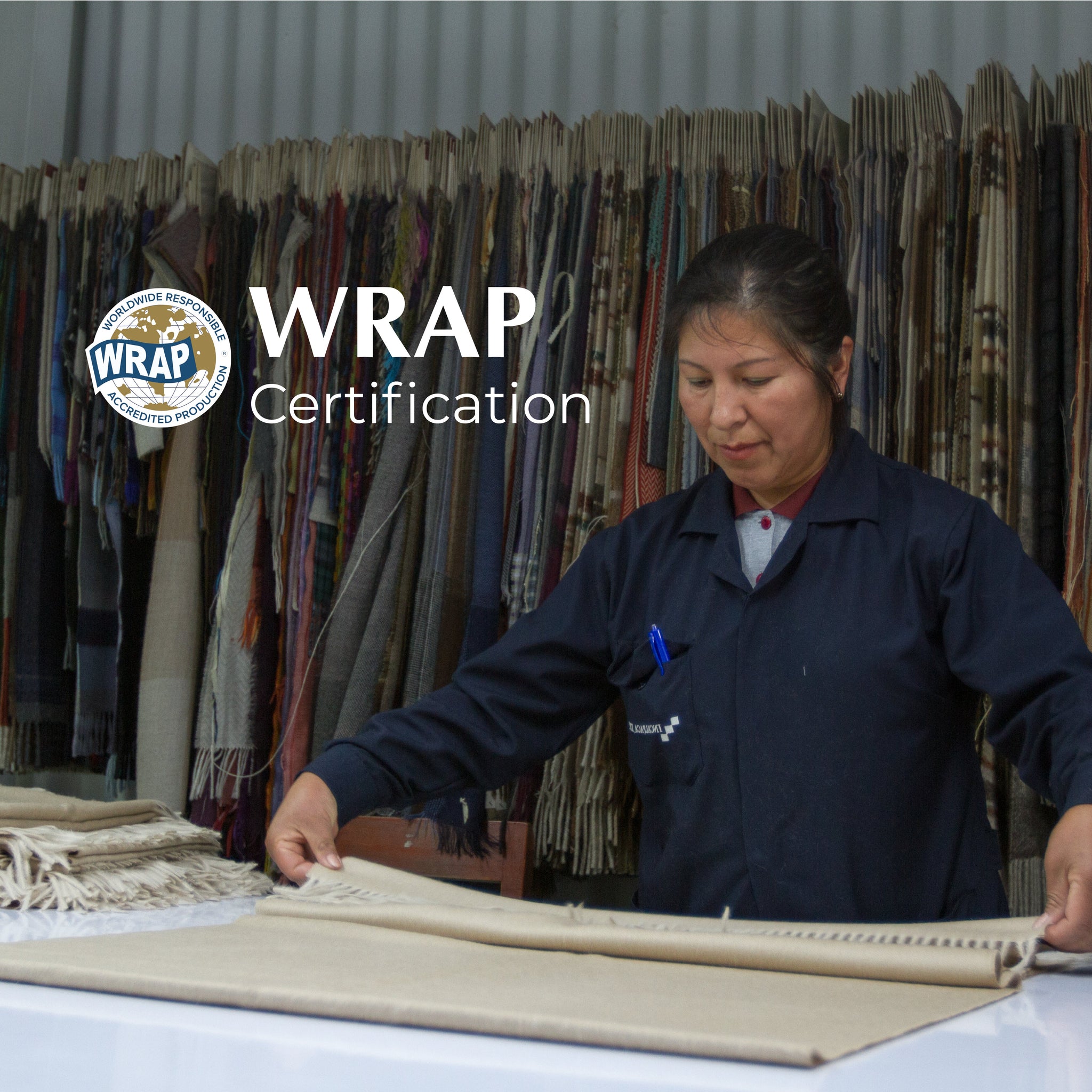 WRAP Certification: Commitment to Responsible and Ethical Production